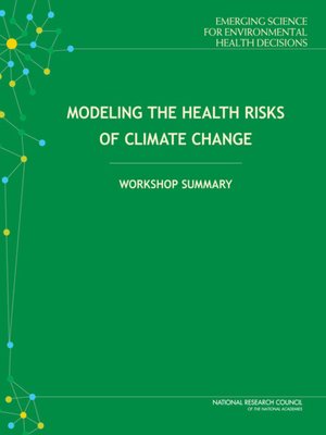 cover image of Modeling the Health Risks of Climate Change